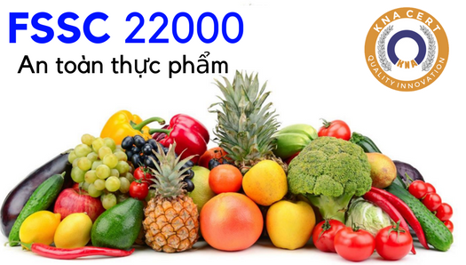 An Lạc Thành nhận chứng chỉ hệ thống an toàn thực phẩm FSSC 22000 (Food Safety System Certification)